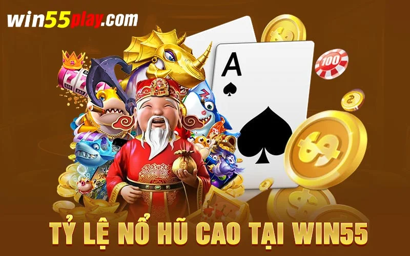 Tỷ lệ thắng trò chơi cao tại WIN55