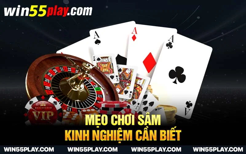 Mẹo chơi sâm – Kinh nghiệm cần biết