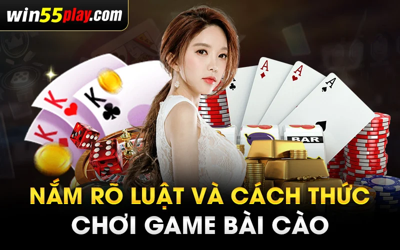 Nắm rõ luật và cách thức chơi game bài cào