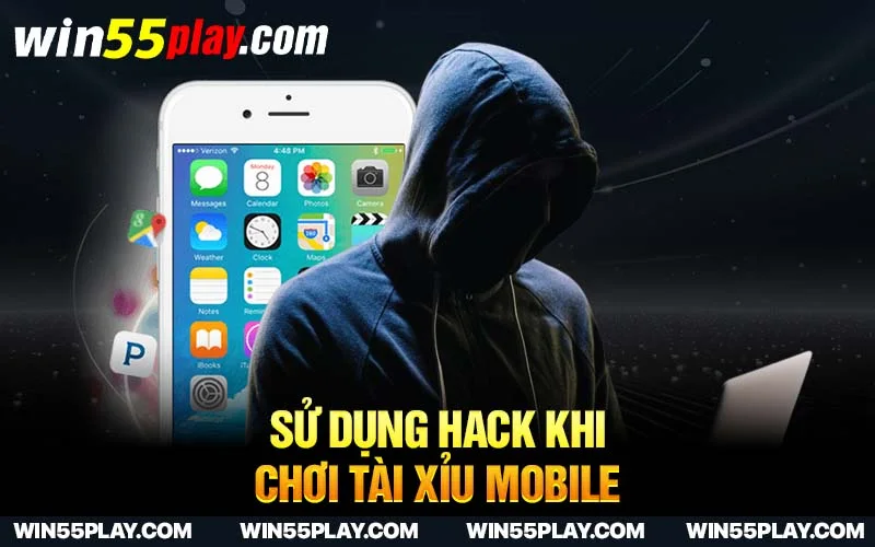 Sử dụng hack khi chơi tài xỉu mobile