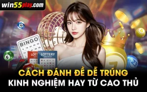 Cách đánh đề dễ trúng hiệu quả cho anh em